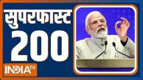 Superfast 200: Watch Top 200 News of The Day