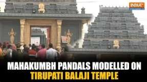 Mahakumbh pandals get 'Hyderabadi Touch' with modifications like Tirupati Balaji Temple