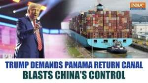 Donald Trump calls for Panama to hand back the Canal, criticizes China's growing power