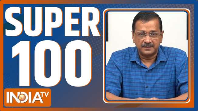 Super 100: Watch Top 100 News of The Day