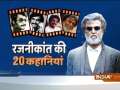 From Bus Conductor to Silver Screen star, Watch 20 stories that made Rajinikanth real superhero