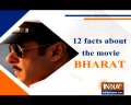 12 Interesting facts about Salman Khan starrer Bharat