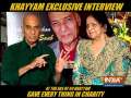 Khayyam Exclusive Interview: Legendary composer Khayyam donated his wealth to charity