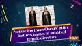 Natalie Portman Oscars' attire features names of snubbed female directors
