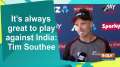 It's always great to play against India: Tim Southee
