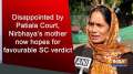Disappointed by Patiala Court, Nirbhaya's mother now hopes for favourable SC verdict