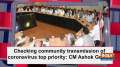 Checking community transmission of coronavirus top priority: CM Ashok Gehlot