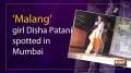 'Malang' girl Disha Patani spotted in Mumbai