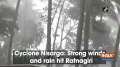 Cyclone Nisarga: Strong winds and rain hit Ratnagiri