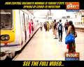 Railway authorities take serious measures to prevent coronavirus spread in Mumbai local trains