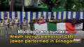 Malbagh encounter: Wreath laying ceremony of CRPF jawan performed in Srinagar