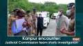 Kanpur encounter: Judicial Commission team starts investigation