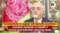 'Connectivity in region will benefit countries': Abdullah Abdullah on SAARC's revival and India-Pak resolving issues