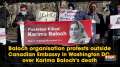 Baloch organisation protests outside Canadian Embassy in Washington, DC, over Karima Baloch's death