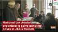 National Lok Adalat organized to solve pending cases in JandK's Poonch