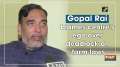 Gopal Rai blames centre's ego over deadlock on farm laws