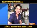 Bollywood singer Shaan excited about his new reality show