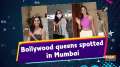 Bollywood queens spotted in Mumbai