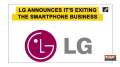 LG announces it's exiting the smartphone business