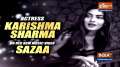 Actress Karishma Sharma opens up on her new music video 'Sazaa'
