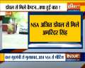 Amarinder Singh meets NSA Ajit Doval in Delhi