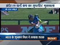 ICC U-19 World Cup 2018, India vs Pakistan: India post 272/9 after Shubman Gill century