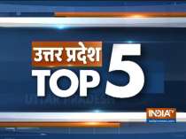 Uttar Pradesh Top 5 | December 28, 2018