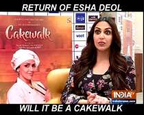 Esha Deol gets candid about her short film Cakewalk