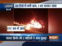 Three Low floor buses of DTC gutted in fire at Dwarka depot
