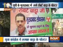 Posters of Robert Vadra seen urging him to contest elections from Moradabad LS constituency