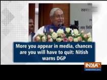 More you appear in media, chances are you will have to quit: Nitish warns DGP