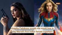 Deepika Padukone reveals she would love to play Marvel’s first Indian female superhero