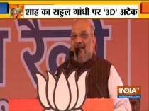 Amit Shah gives 3D formula for Congress during election rally