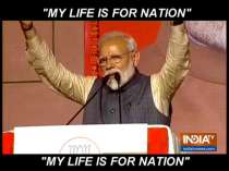 My life is for Nation: PM Modi