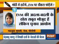 We have proofs of EVM swapping: Mehbooba Mufti