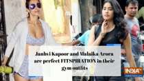 Janhvi Kapoor and Malaika Arora are perfect FITSPIRATION in their gym outfits