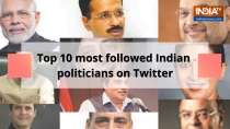 Top 10 most followed Indian politicians on Twitter