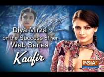 Dia Mirza talks about her experience in her first web series Kaafir