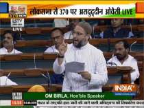 AIMIM MP Asaduddin Owaisi opposes J&K Reorganisation Bill in Lok Sabha
