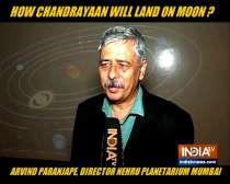 Chandrayaan-2: Director of Nehru Planetarium explains how it will land on moon