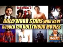 These Bollywood stars have dubbed for Hollywood movies