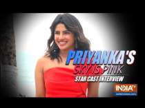 Priyanka Chopra reveals interesting details about The Sky Is Pink