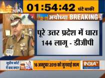 Section 144 has been imposed across Uttar Pradesh: UP DGP