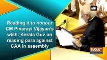 Reading it to honour CM Pinarayi Vijayan
