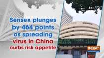 Sensex plunges by 464 points as spreading virus in China curbs risk appetite