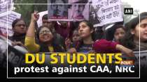 DU students protest against CAA, NRC