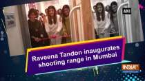 Raveena Tandon inaugurates shooting range in Mumbai