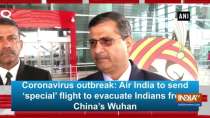 Coronavirus outbreak: Air India to send 