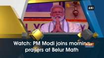 Watch: PM Modi joins morning prayers at Belur Math