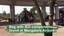 Bag with IED components found at Mangalore Airport